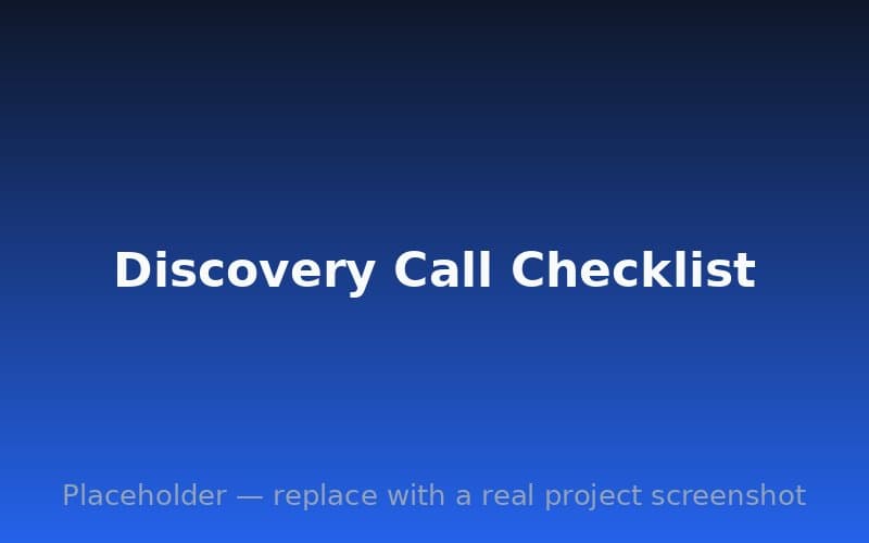 The Discovery Call Checklist: What to Ask Before Hiring a Developer